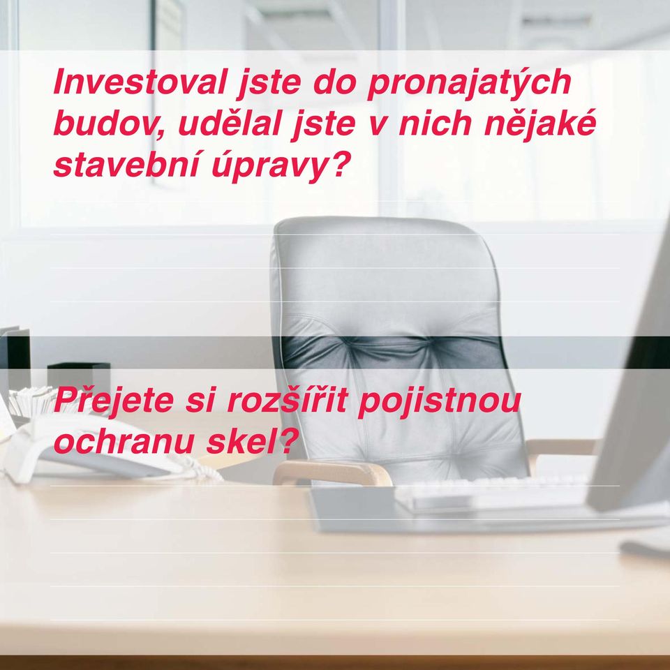 nějaké stavební úpravy?