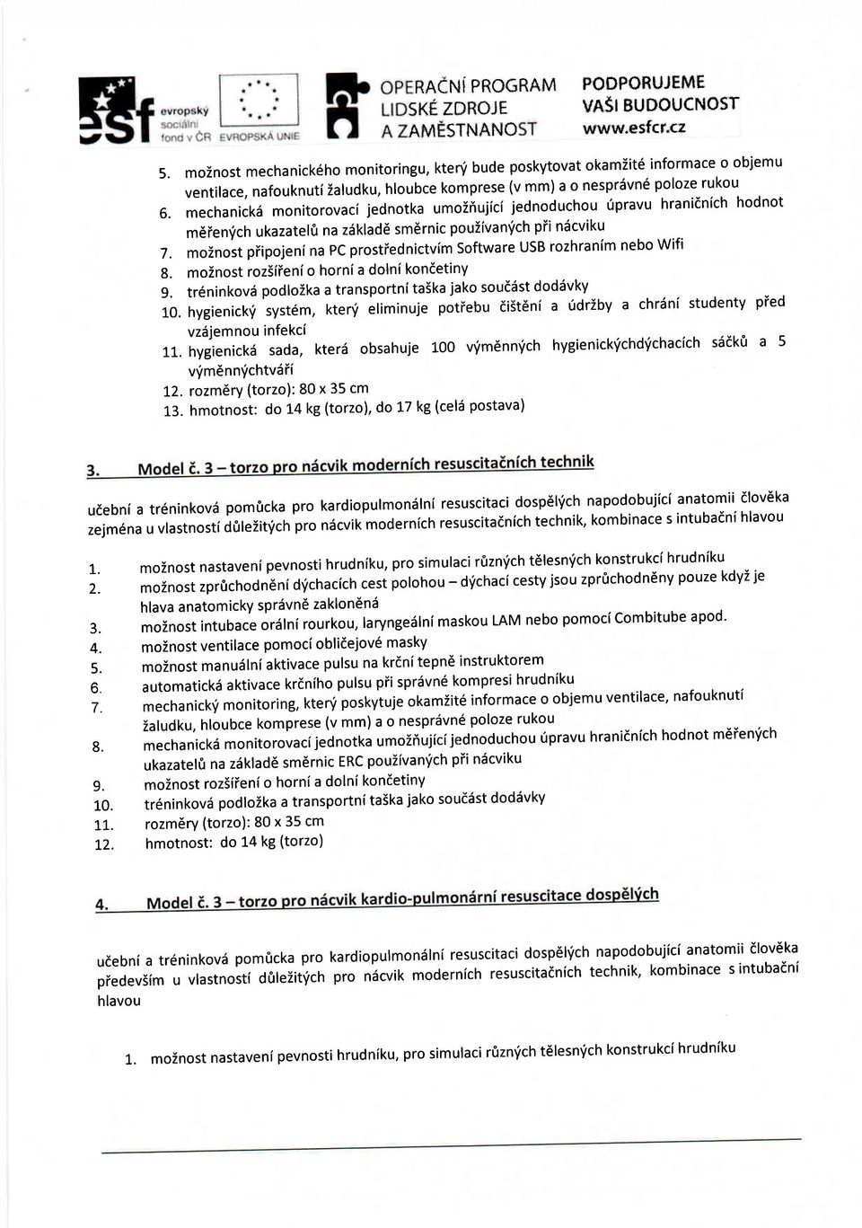 mechanick5 monitorovaci jednotka umoihujici jednoduchou 0pravu hraniinich hodnot mdien,ich ukazatel0 na zdkladd smdrnic pouzivan'ich pii ndcviku 7.