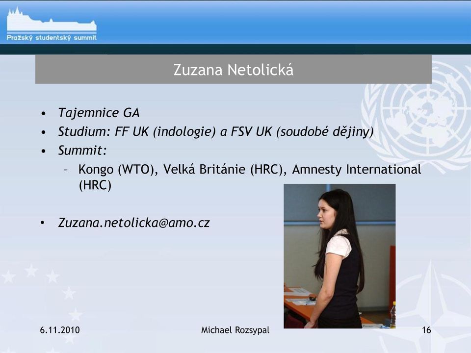 (WTO), Velká Británie (HRC), Amnesty International