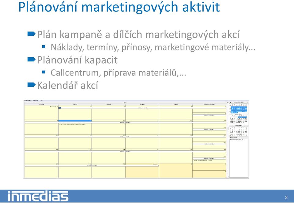 přínosy, marketingové materiály.