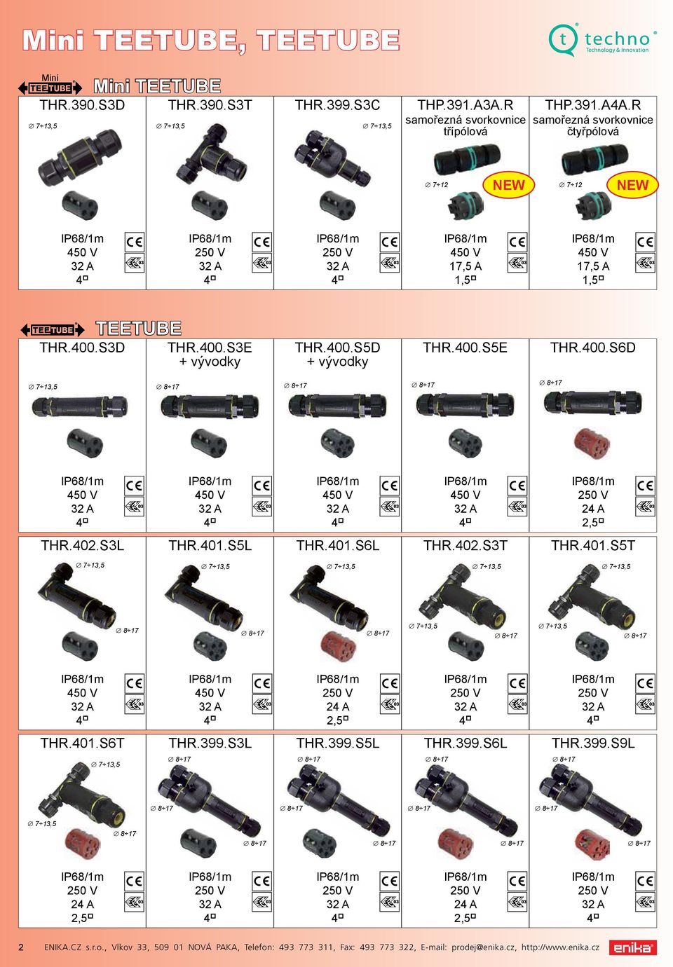 400.S6D THR.402.S3L THR.401.S5L THR.401.S6L THR.402.S3T THR.401.S5T THR.401.S6T THR.399.S3L THR.399.S5L THR.399.S6L THR.399.S9L 2 ENIKA.