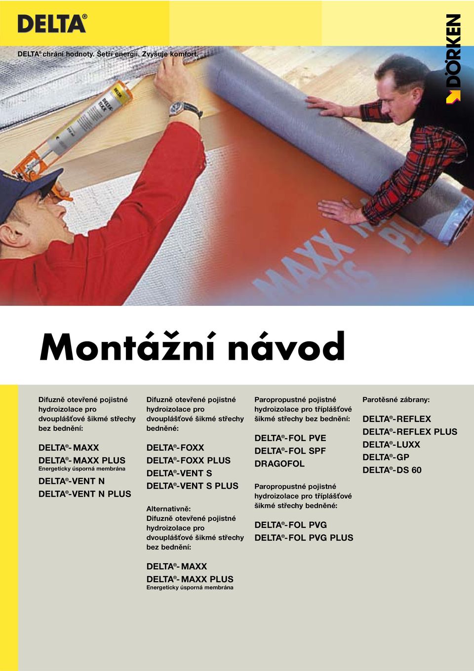 Montážní návod DELTA -REFLEX DELTA -REFLEX PLUS DELTA -LUXX DELTA -GP DELTA  -DS 60 DELTA -FOL PVE DELTA -FOL SPF DRAGOFOL - PDF Free Download