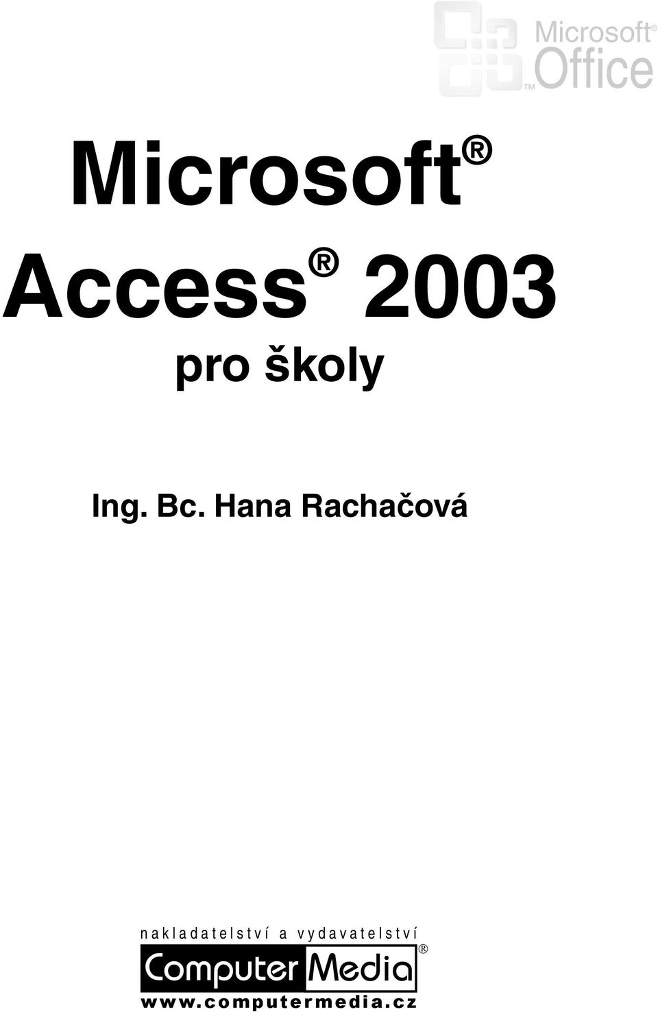 Bc. Hana Rachačová w w w.