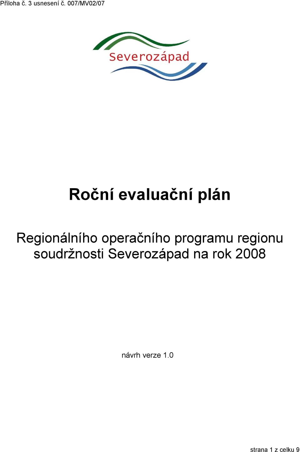 regionu soudržnosti Severozápad