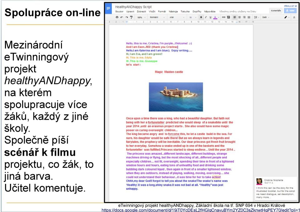 Učitel komentuje. etwinningový projekt healthyandhappy, Základní škola na tř.