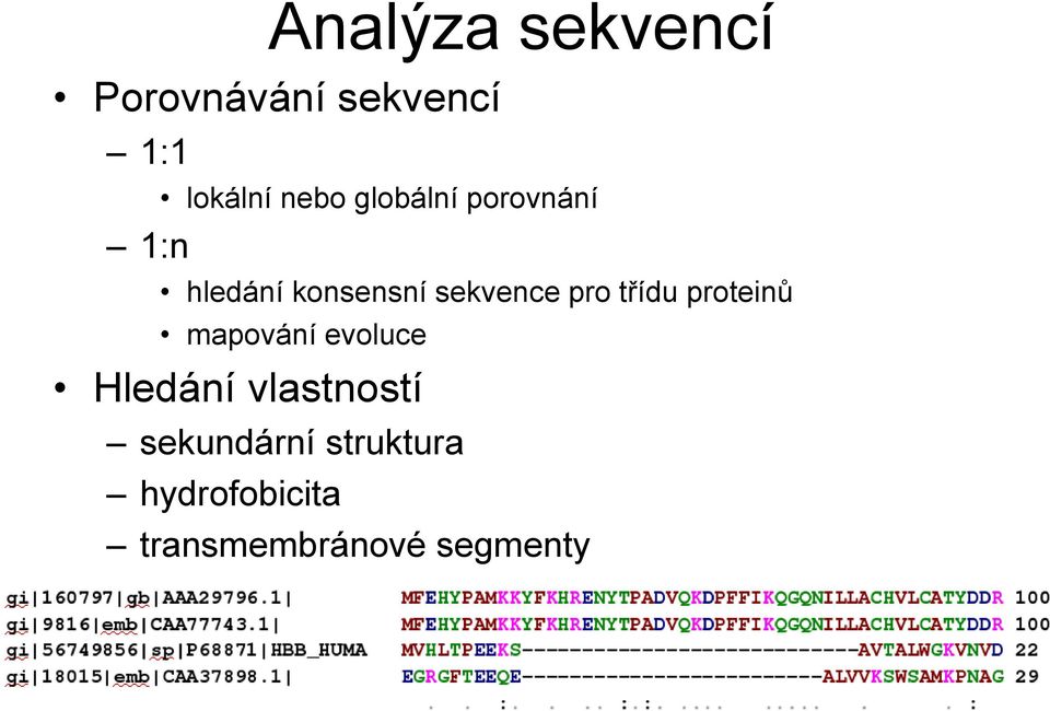 třídu proteinů mapování evoluce Hledání vlastností