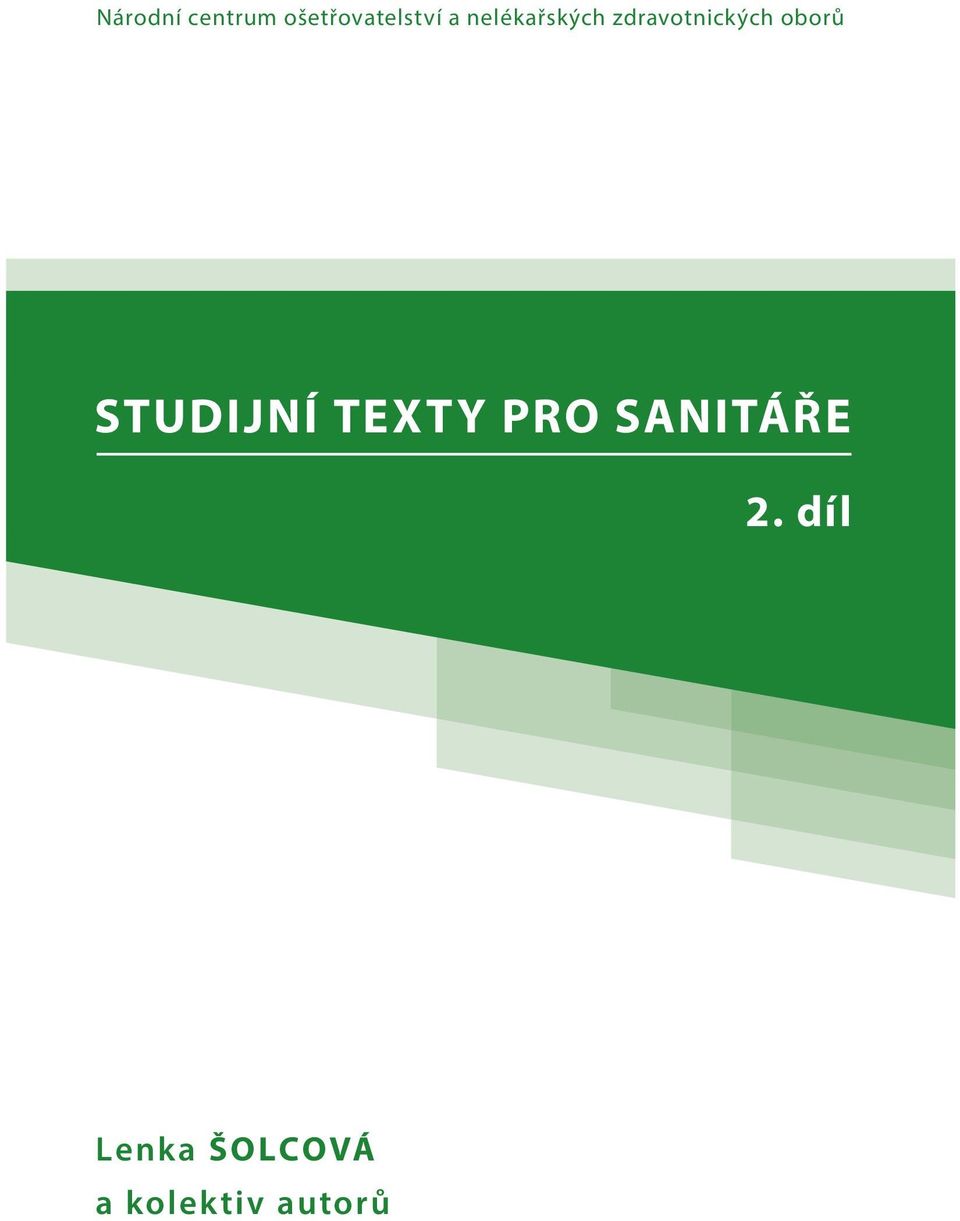 STUDIJNÍ TEXTY PRO SANITÁŘE 2.