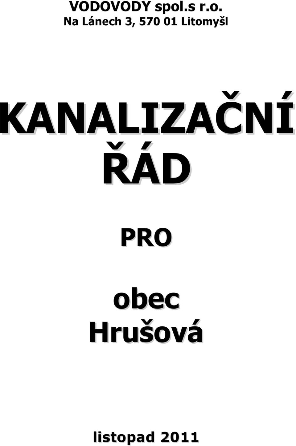 Na Lánech 3, 570 01