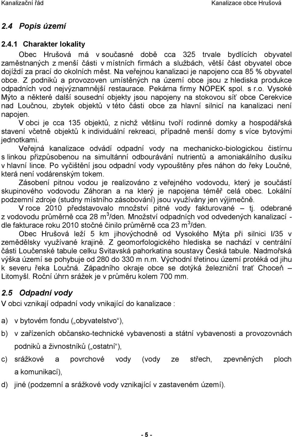 Pekárna firmy NOPEK spol