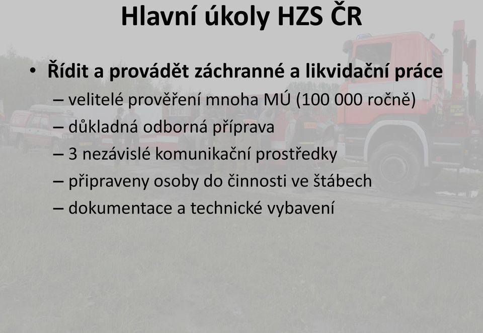 odborná příprava 3 nezávislé komunikační prostředky