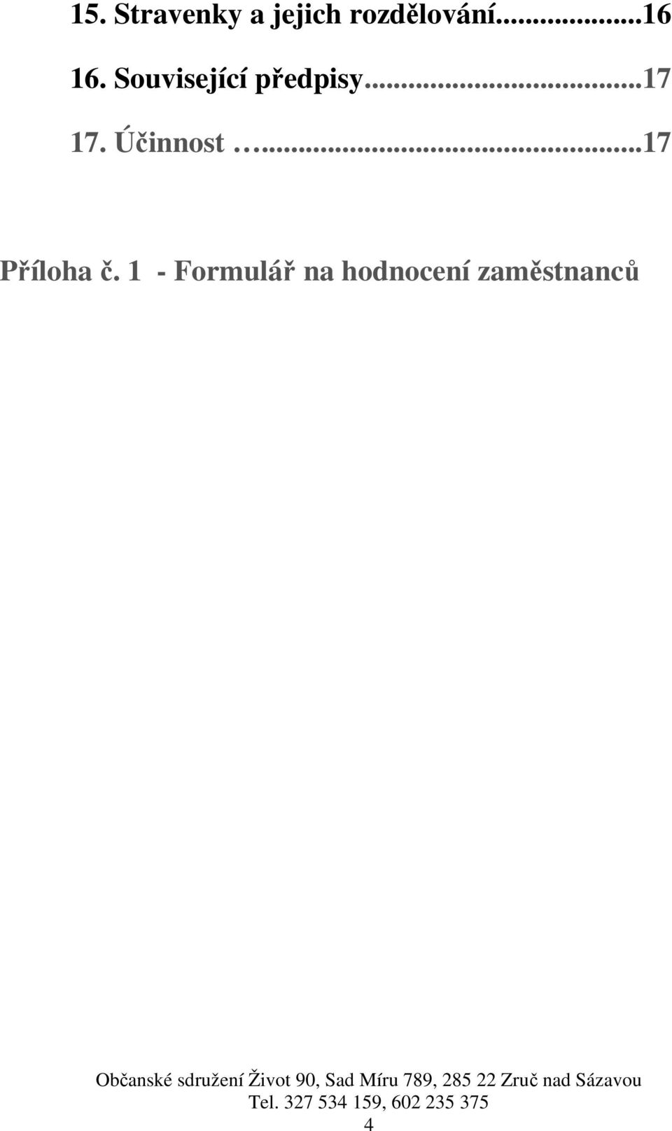 1 - Formulář na hodnocení zaměstnanců Občanské sdružení