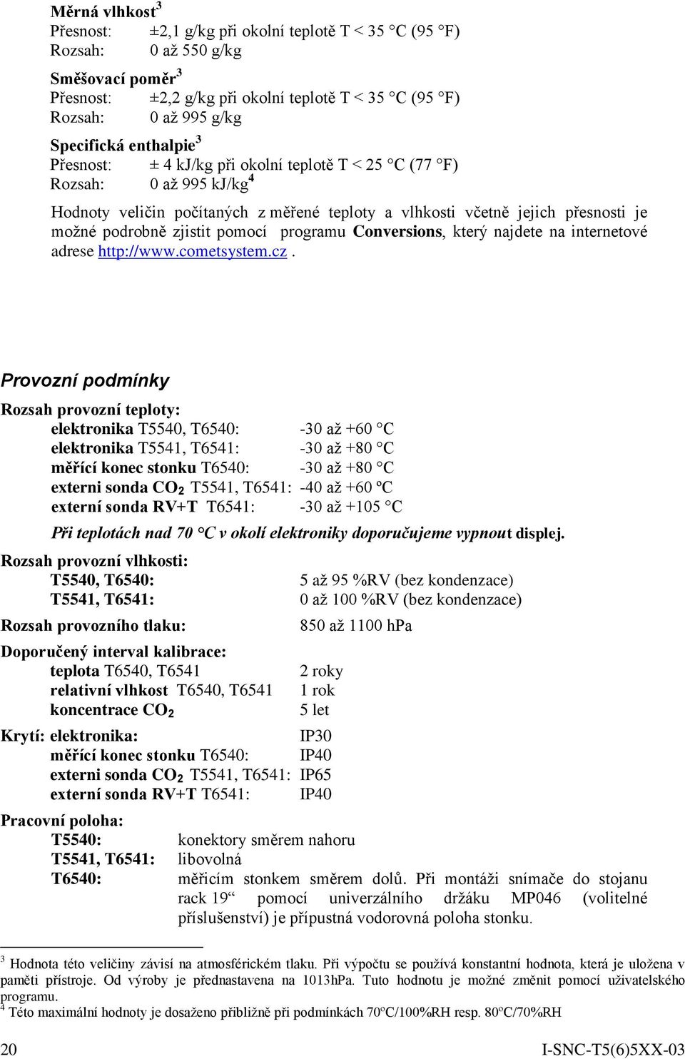 pomocí programu Conversions, který najdete na internetové adrese http://www.cometsystem.cz.