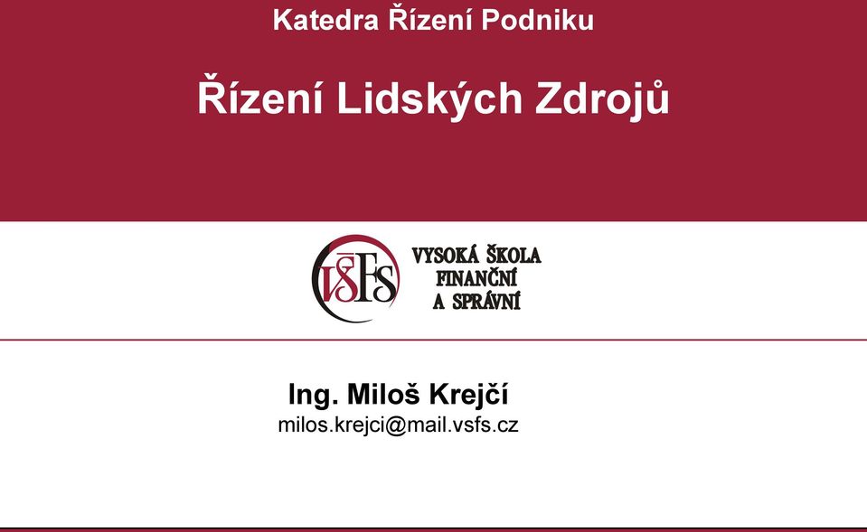 Ing. Miloš Krejčí