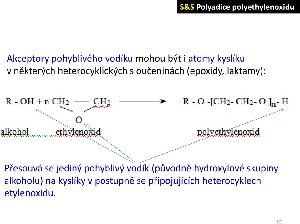 laktamy): Přesouvá se jediný pohyblivý vodík (původně hydroxylové