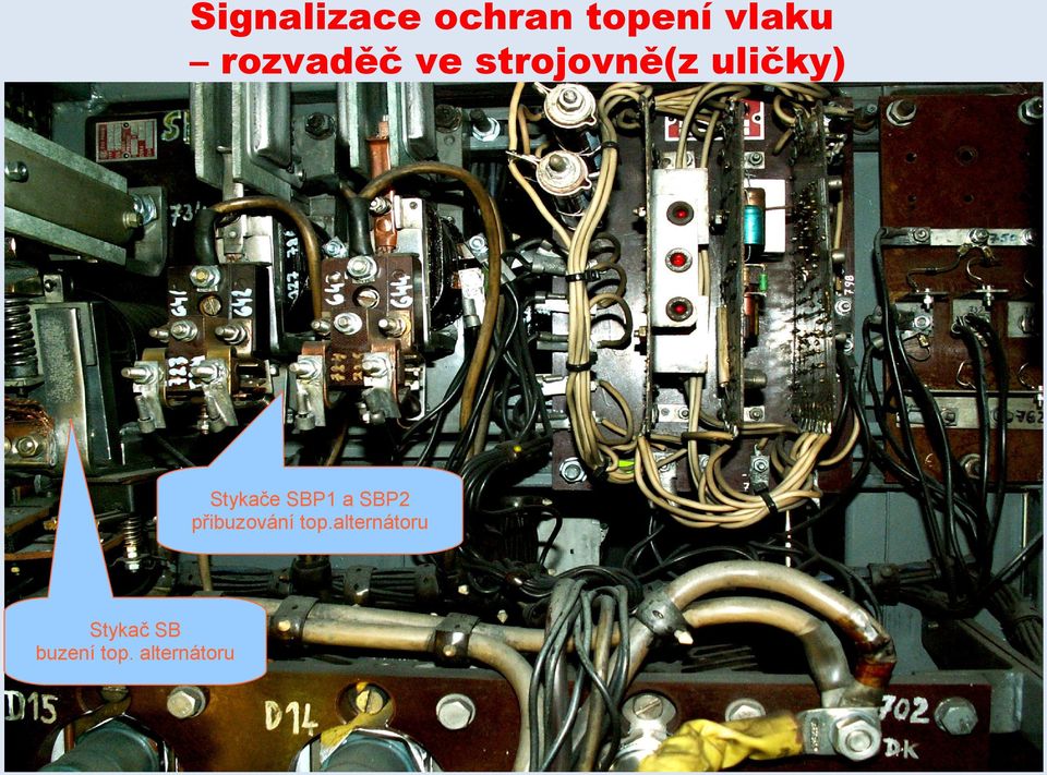 Stykače SBP1 a SBP2 přibuzování top.