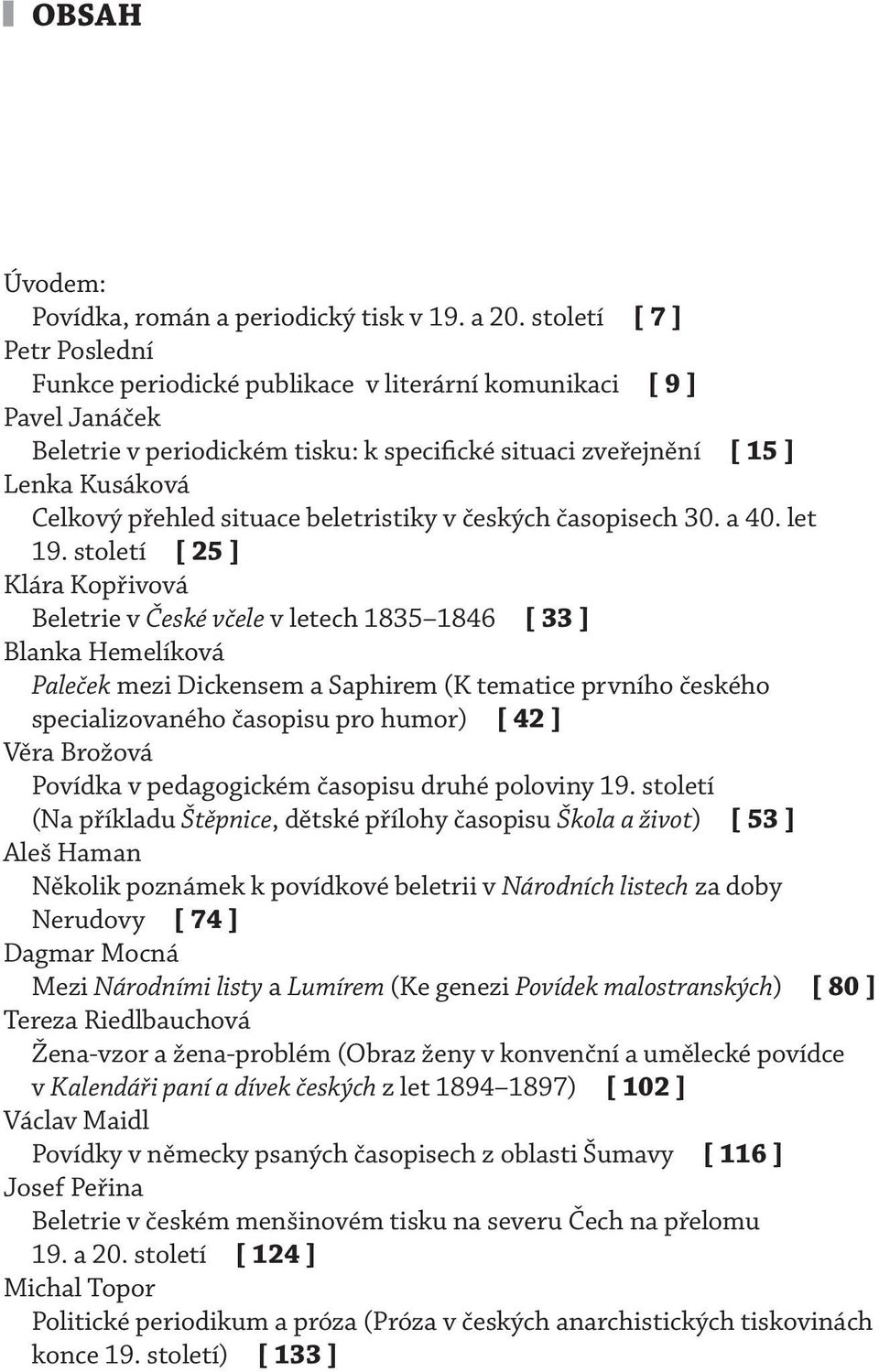 situace beletristiky v českých časopisech 30. a 40. let 19.