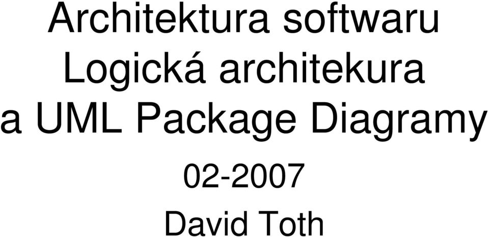 architekura a UML