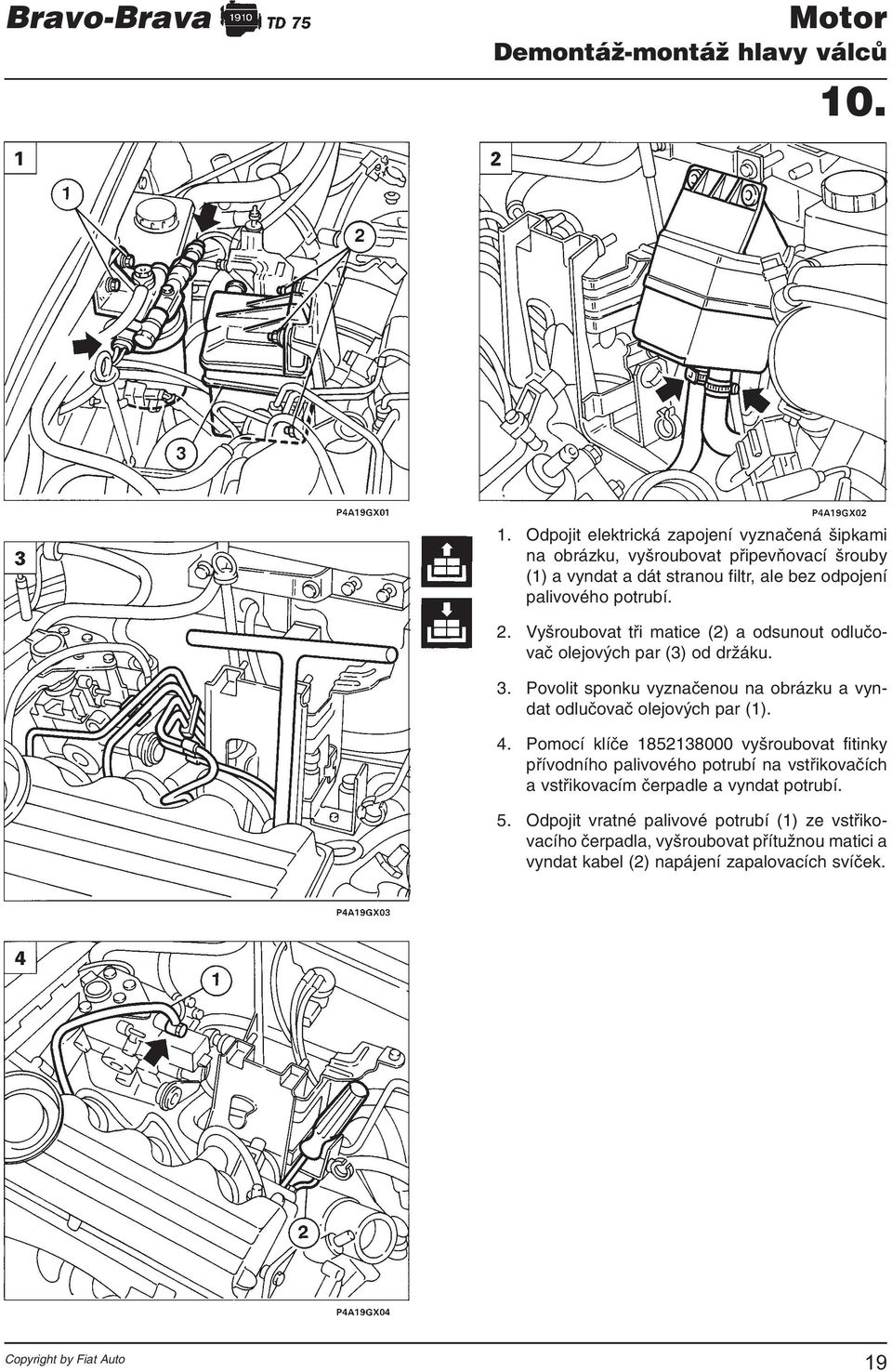 10. Obsah. strana. strana. - Demontáž řemene ventilového rozvodu 37 -  Nasazení a napnutí řemene ventilového rozvodu 39 - PDF Free Download