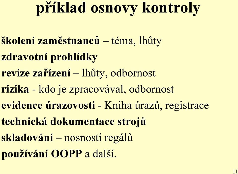 zpracovával, odbornost evidence úrazovosti - Kniha úrazů, registrace