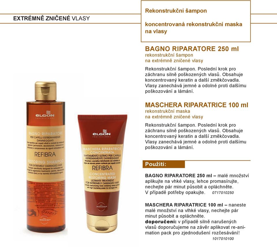 MASCHERA RIPARATRICE 100 ml rekonstrukční maska na extrémně zničené vlasy Rekonstrukční šampon.