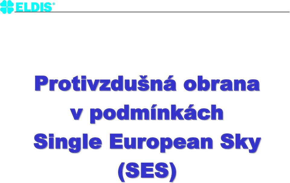 podmínkách