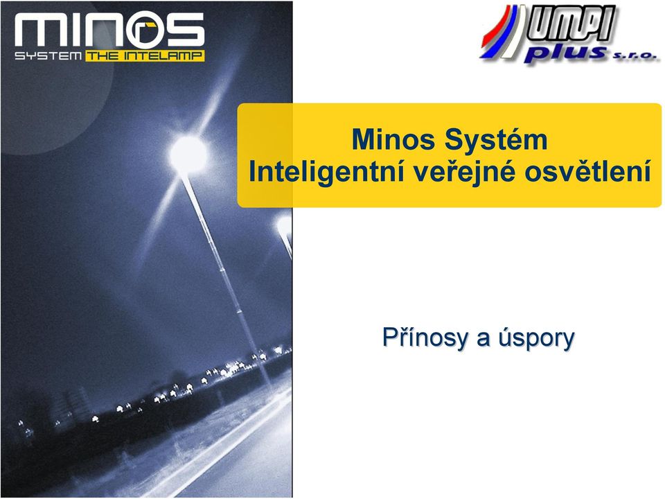 Minos System Inteligentní veřejné osvětlení - PDF Stažení zdarma
