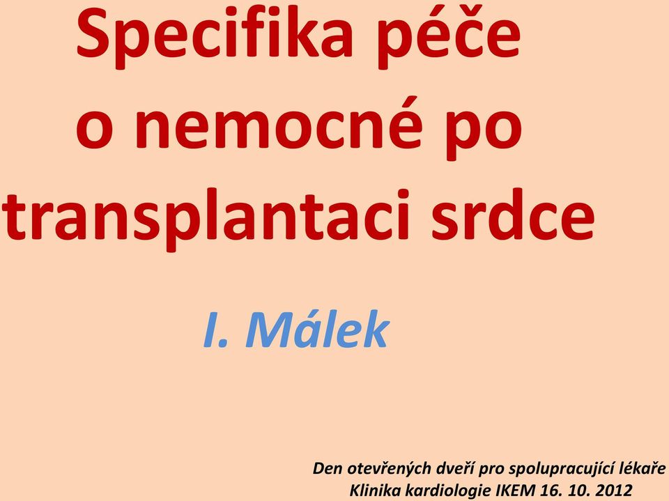 Málek Den otevřených dveří pro