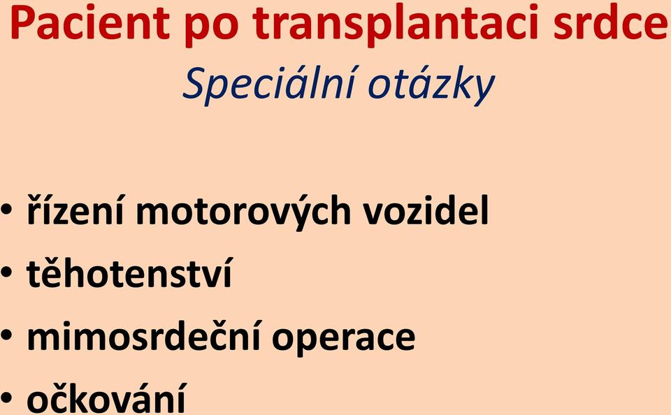řízení motorových vozidel