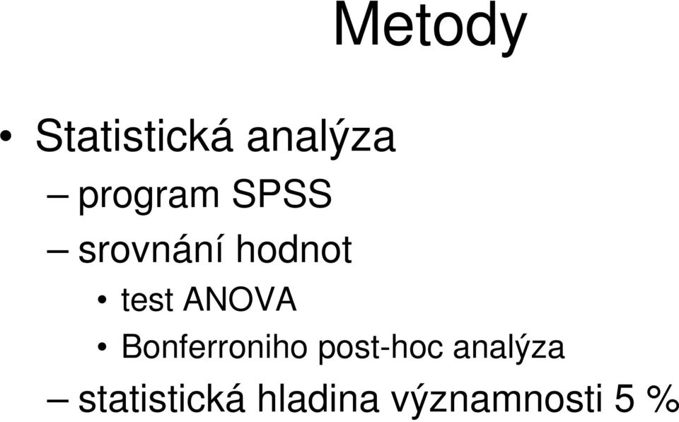 test ANOVA Bonferroniho post-hoc