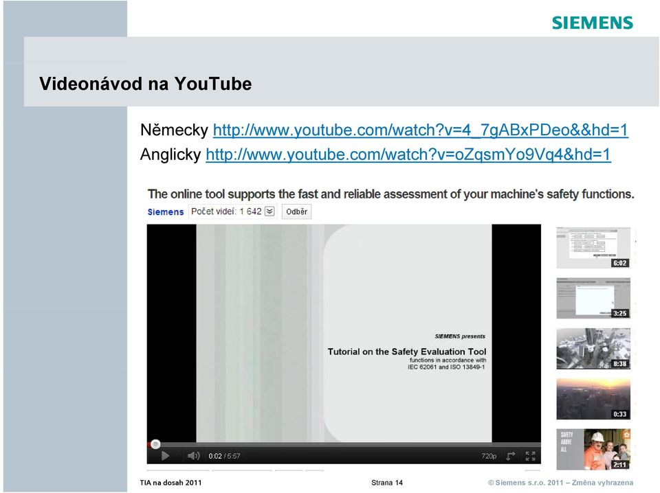 v=4_7gabxpdeo&&hd=1 / Anglicky http://www.youtube.