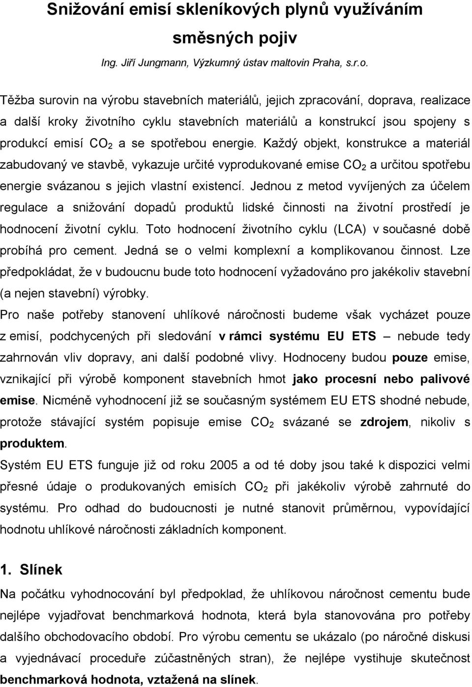 ých plynů využíváním směsných poj
