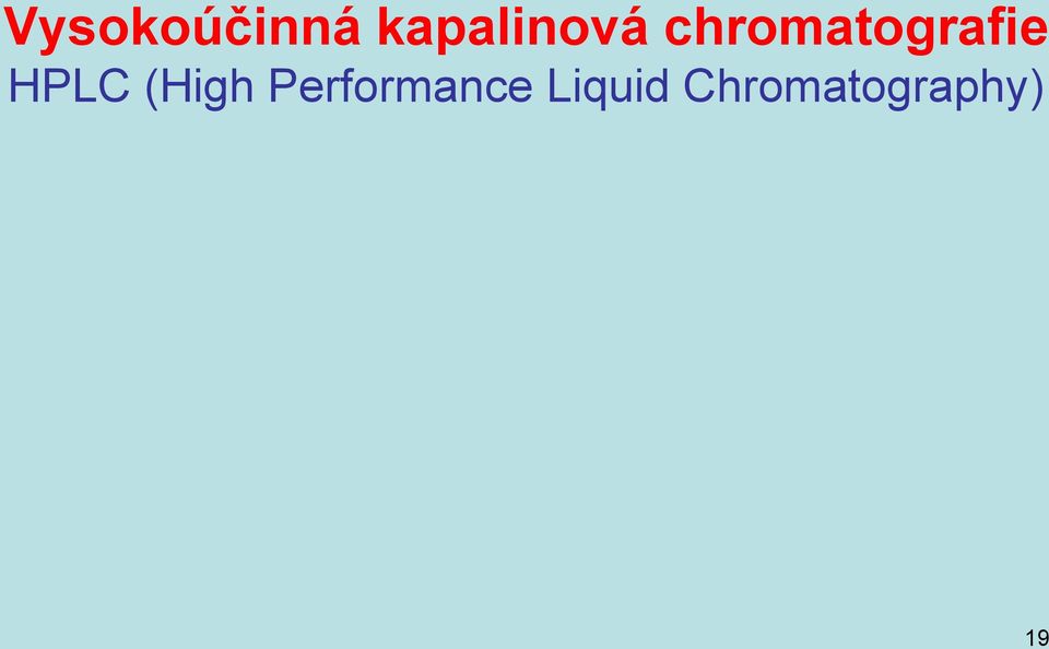chromatografie HPLC