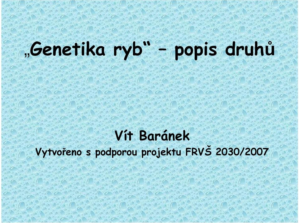 Vytvořeno s podporou