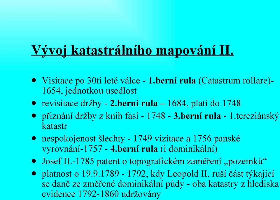 berní rula 1684, platí do 1748 přiznání držby z knih fasí - 1748-3.berní rula - 1.