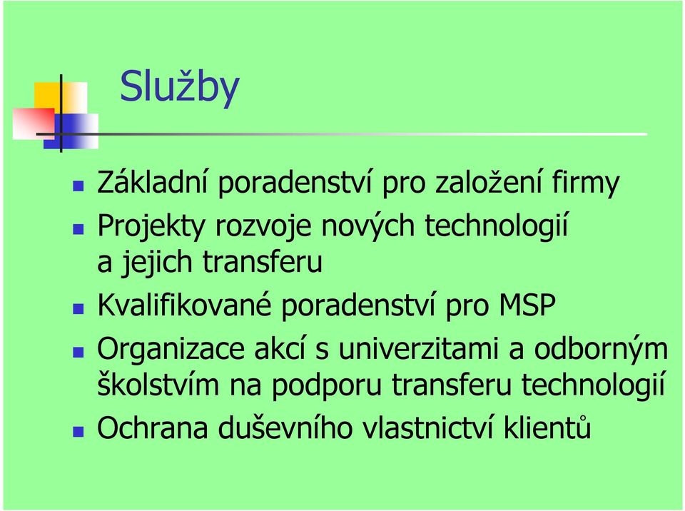 pro MSP Organizace akcí s univerzitami a odborným školstvím na