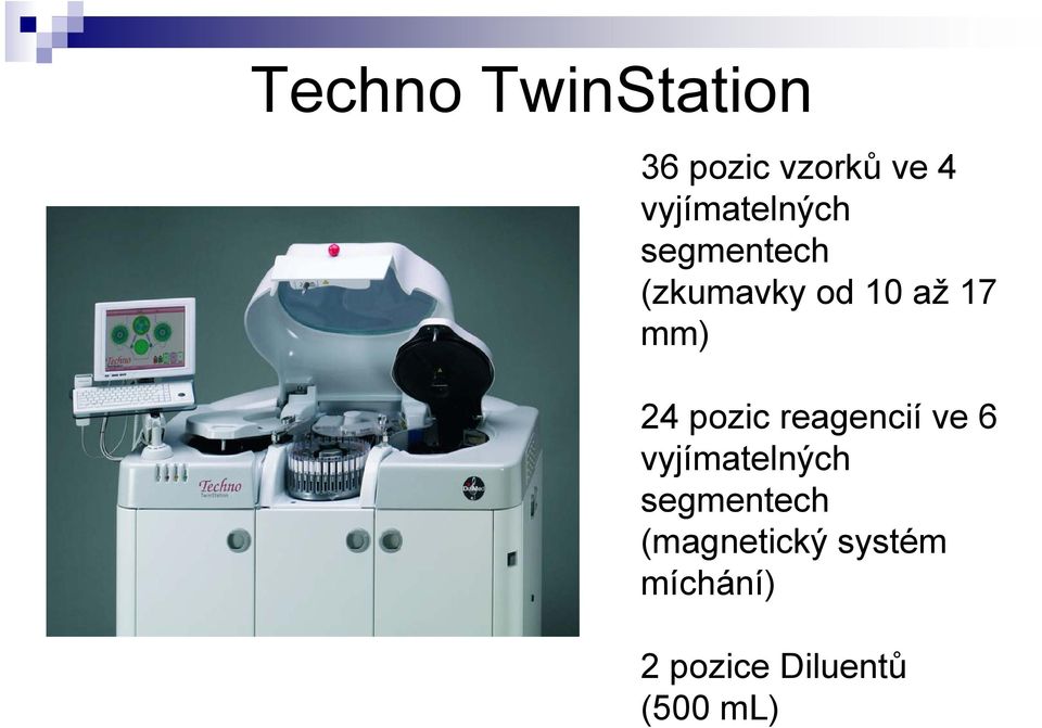 mm) 24 pozic reagencií ve 6 vyjímatelných