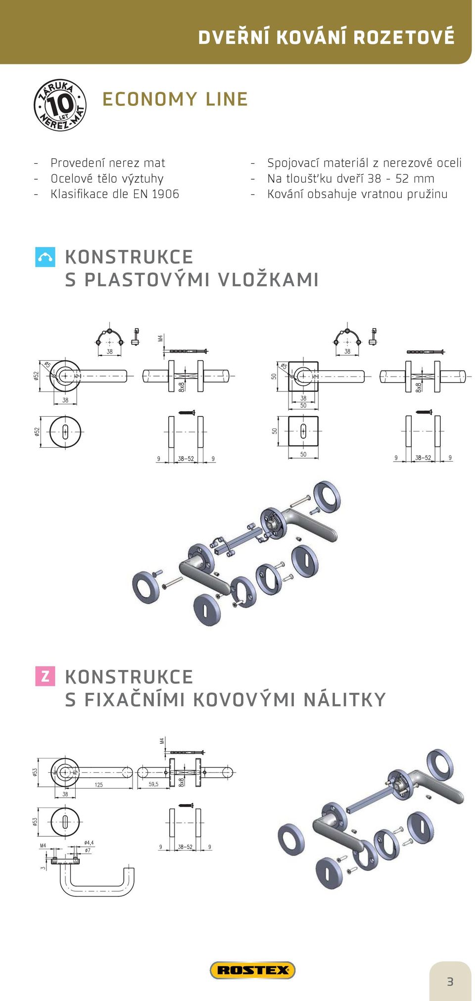 oceli - Na tloušťku dveří 38-52 mm - Kování obsahuje vratnou