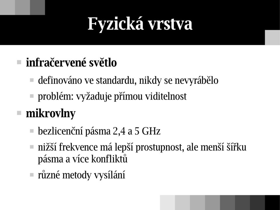 mikrovlny bezlicenční pásma 2,4 a 5 GHz nižší frekvence má