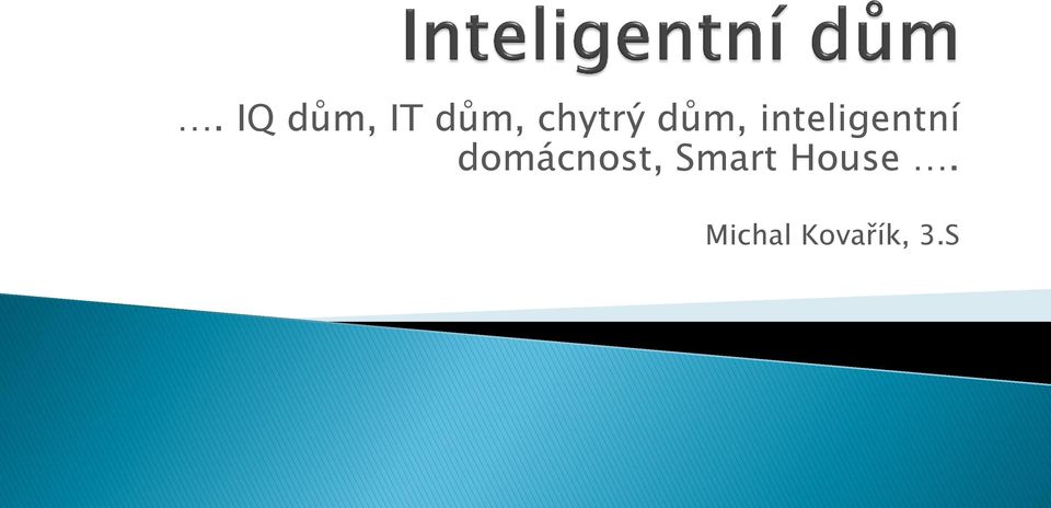 inteligentní