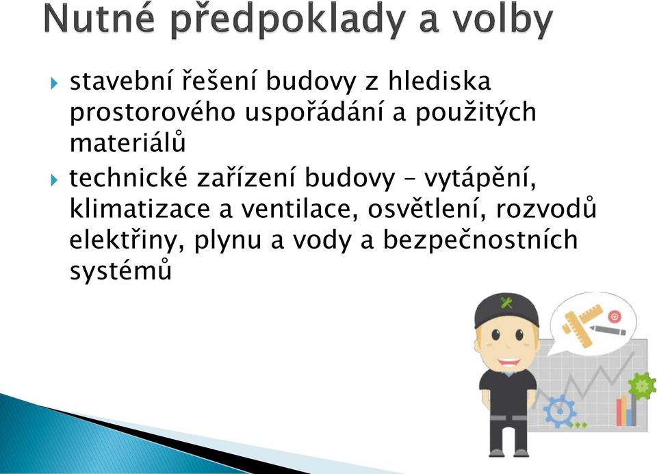 budovy vytápění, klimatizace a ventilace,
