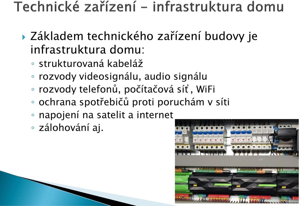 rozvody telefonů, počítačová síť, WiFi ochrana spotřebičů