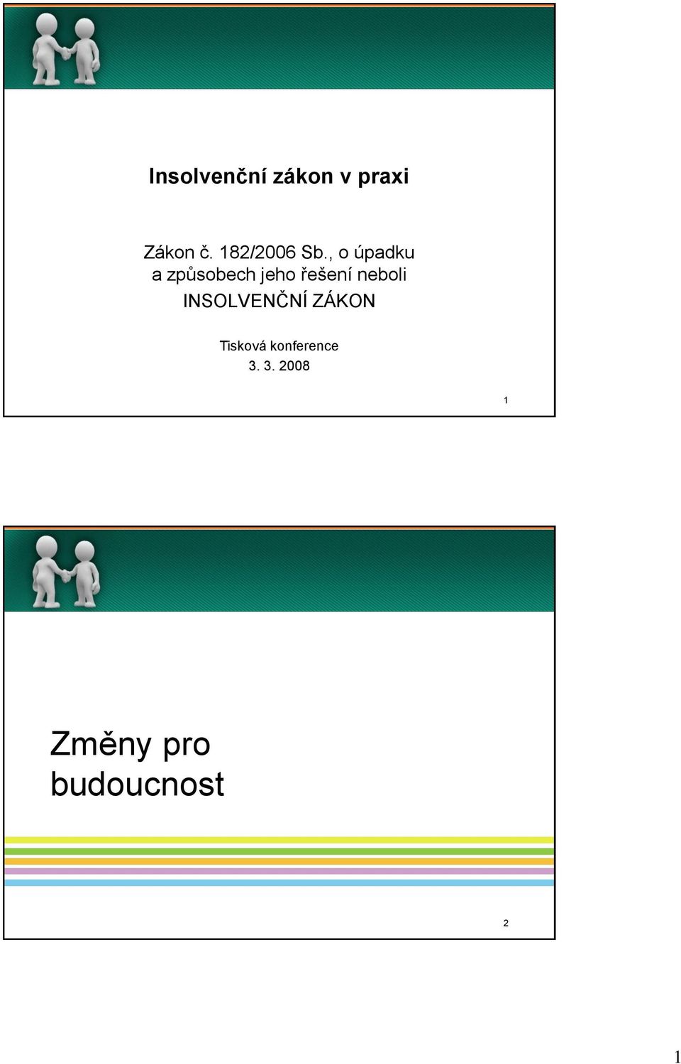 , o úpadku a způsobech jeho řešení