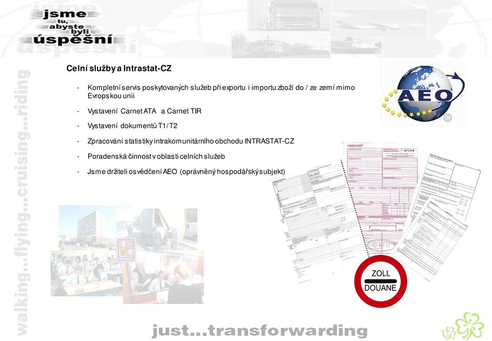 dokumentů T1/ T2 - Zpracování statistiky intrakomunitárního obchodu INTRASTAT-CZ -