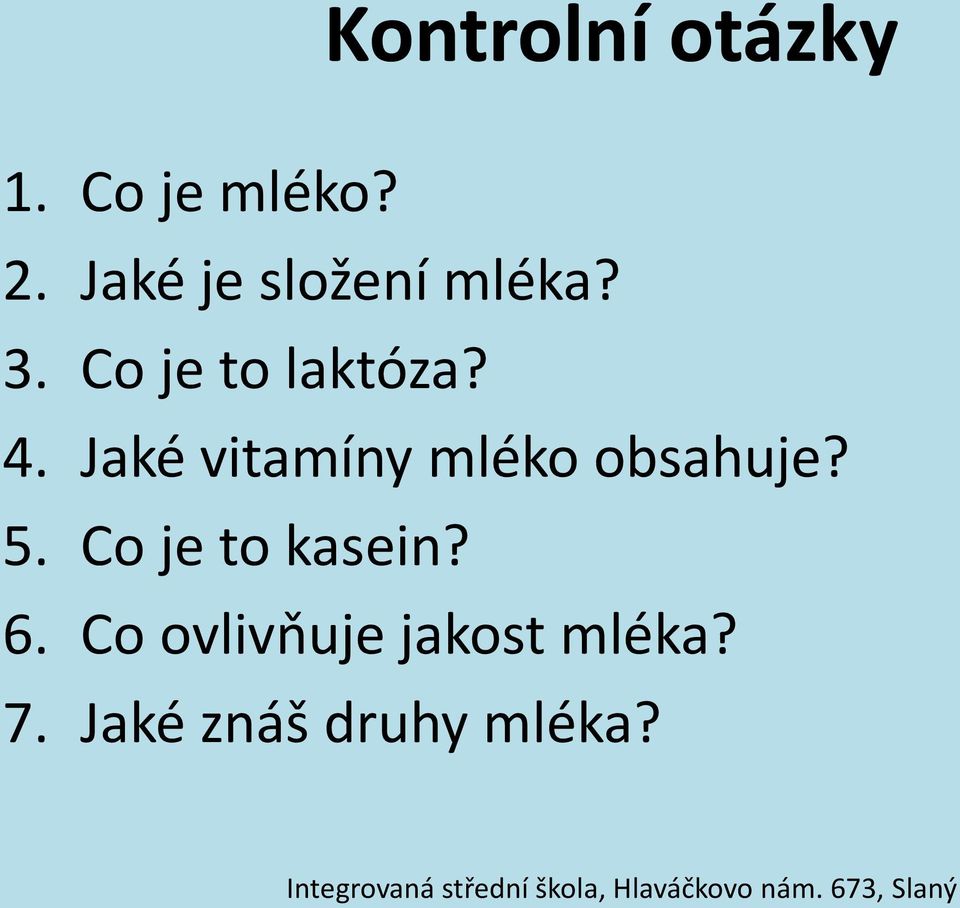 Jaké vitamíny mléko obsahuje? 5.