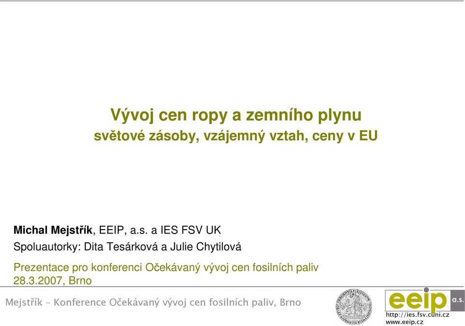 řík, EEIP, a.s.