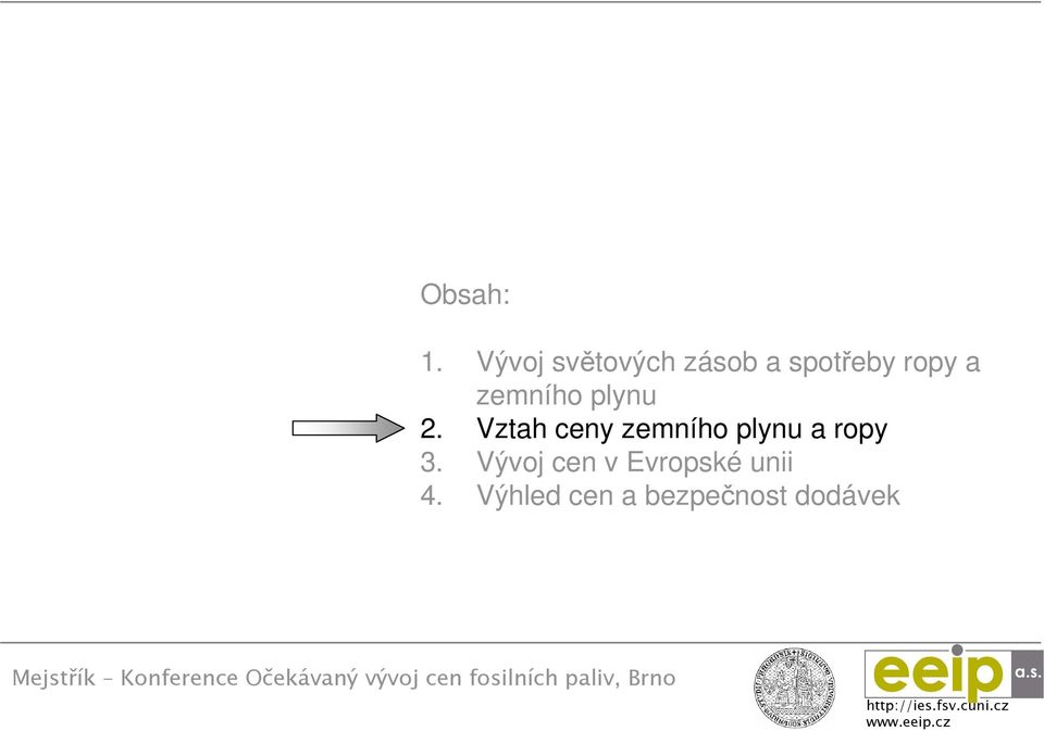 zemního plynu 2.