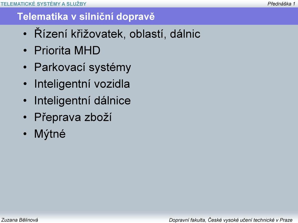 MHD Parkovací systémy Inteligentní