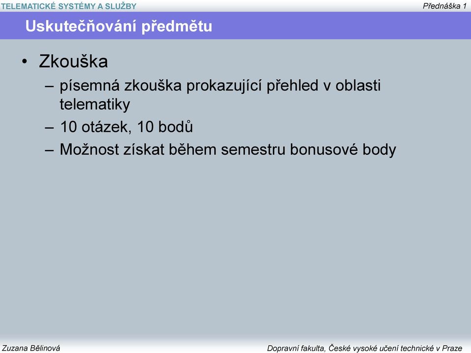 oblasti telematiky 10 otázek, 10 bodů