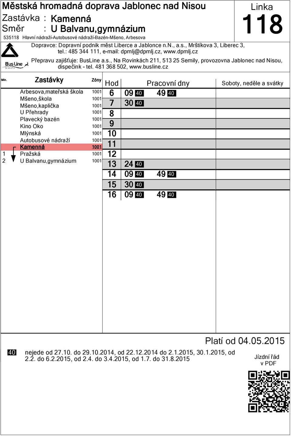 cz Arbesova,mateřská škola 01 Mšeno,škola 01 Mšeno,kaplička 01 U Přehrady 01 Plavecký bazén 01 Kino Oko 01 Mlýnská 01 Autobusové nádraží 01 Kamenná 01 1 Pražská 01