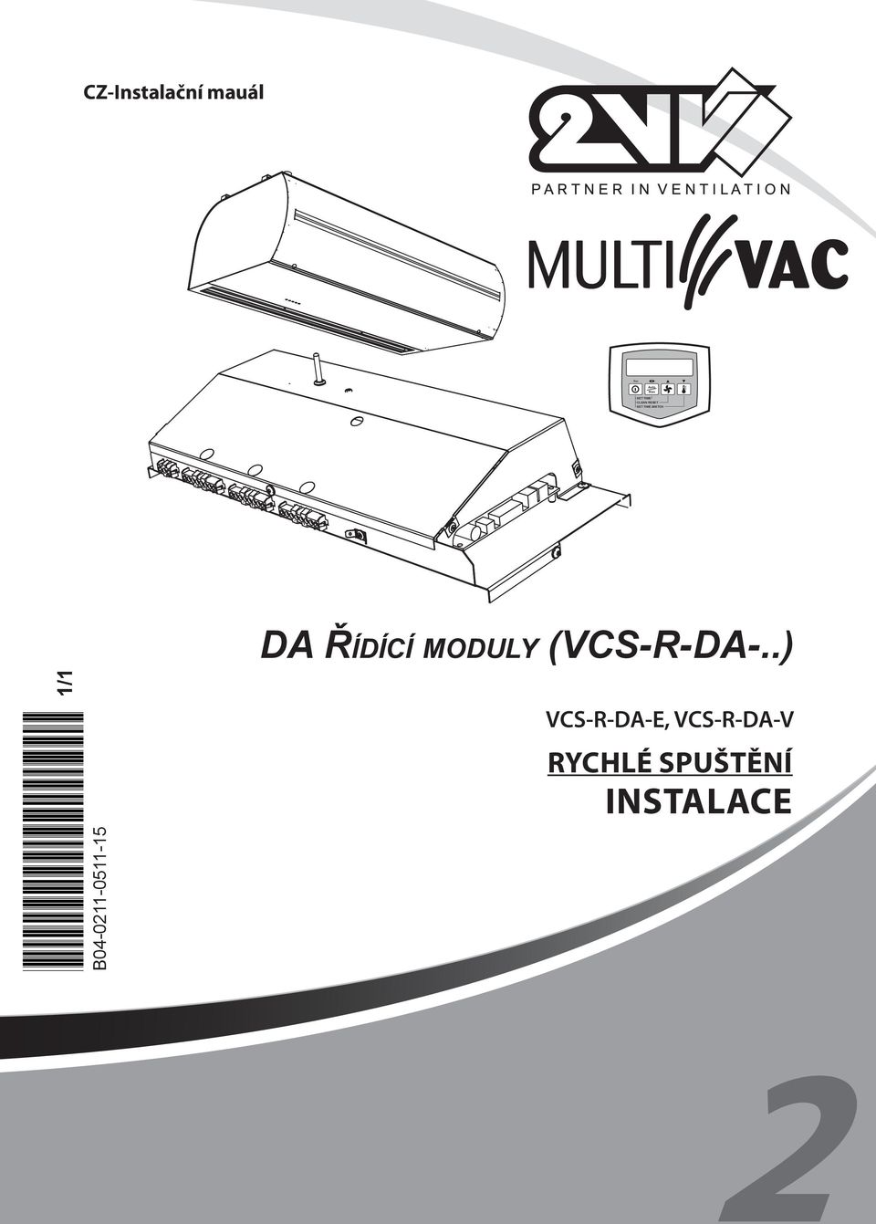 install DA control module B0-00-0- H0-00-0- STANDESSE Comfort VCSX-.